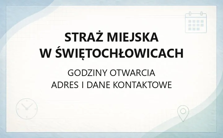 Straż Miejska w Świętochłowicach - kontakt, godziny, zgłoszenia