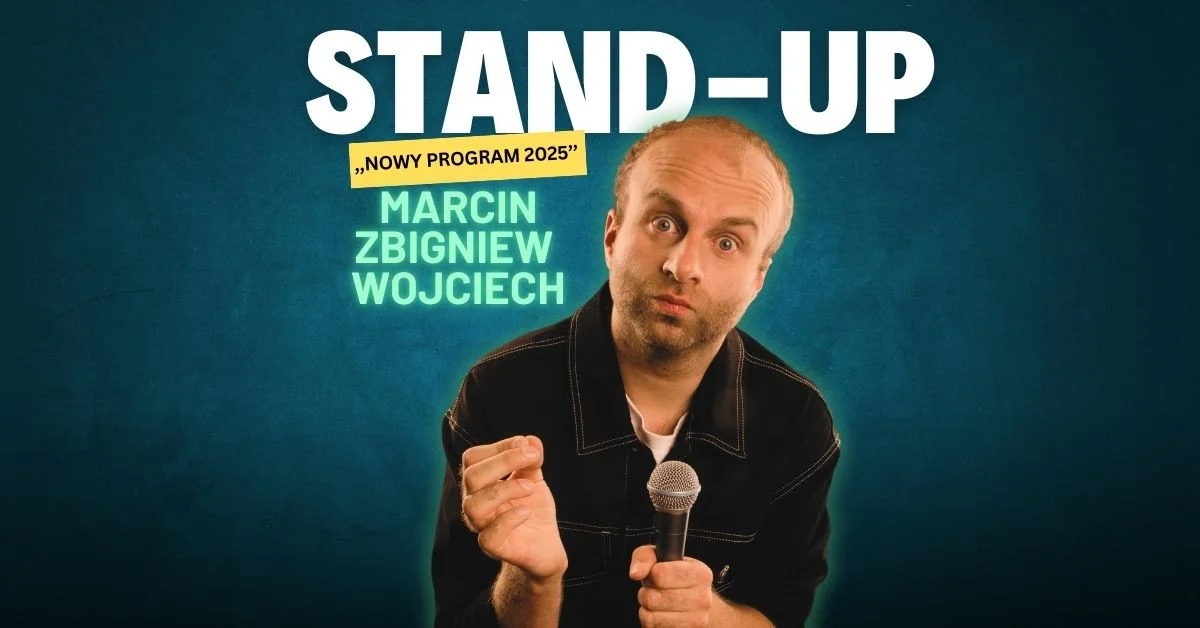 Grafika promocyjna wydarzenia Marcin Zbigniew Wojciech z nowym programem stand-up w Świętochłowicach