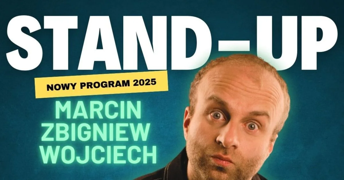 Grafika promocyjna wydarzenia Stand-up Marcina Zbigniewa Wojciecha w Świętochłowicach