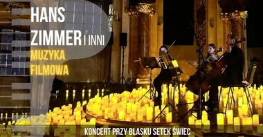 Grafika promocyjna wydarzenia Koncert przy świecach: Muzyka filmowa — Hans Zimmer i inni
