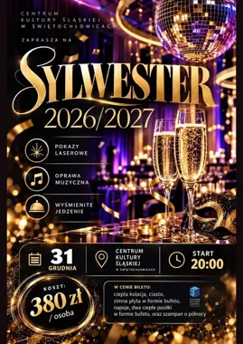 Sylwester 2026/2027 w Świętochłowicach rozbłyśnie laserami i muzyką.