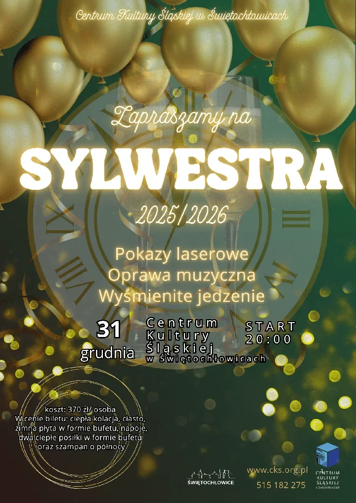 Ostatnie bilety na sylwestrową zabawę w Centrum Kultury Śląskiej