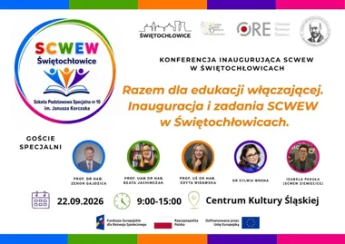 Nowe centrum dla edukacji włączającej. Konferencja SCWEW w Świętochłowicach